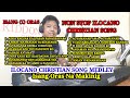 Ilocano Christian Worship Song Medley - Non Stop ilocano christian worship song- ilocano gospel song