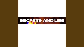 Secrets and Lies (Radio Edit)