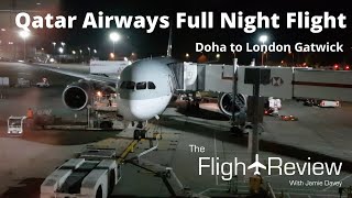 Qatar Airways Boeing 787-8 | Full Flight | Doha to London Gatwick