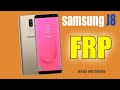 Samsung J8 SM-J810F 9.0 PIE FRP Bypass new Method 2020 without pc