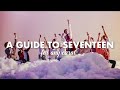 an actually helpful guide to seventeen