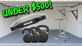 How to Build A Home Gym for Streetlifting! (under $500)