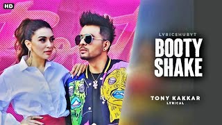 Booty Shake Tony Kakkar, Tony kakkar full video song 2021