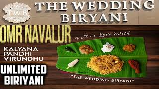 UNLIMITED WEDDING BIRYANI Chennai OMR Navallur | கல்யாண  பந்தி Style Biriyani experience | PINCODE