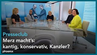 presseclub: Merz macht’s: kantig, konservativ, Kanzler?