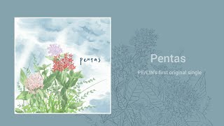 Pentas (original single) - Lyrics Video / ペンタス（オリジナルシングル）- 歌詞ビデオ / Pentas (原創單曲) - 歌詞MV