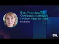 Best Practices for Compose-managed Python Apps
