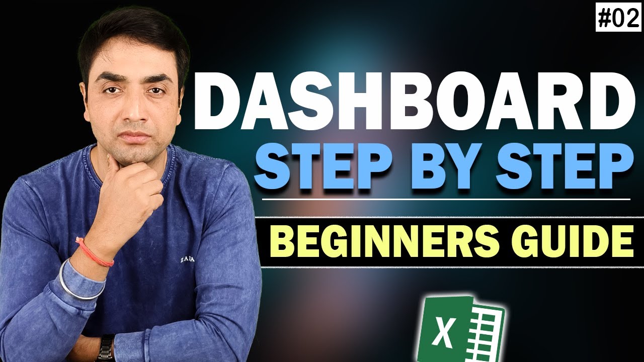 Dashboard Step By Step | How To Build Interactive Excel Dashboard ...