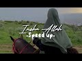 Insha Allah - Speed up