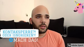 Die Psychologie des Ignorieren // Das MUSST DU unbedingt über die Kontaktsperre WISSEN!