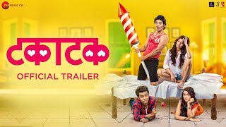 Takatak - Official Trailer | Prathamesh Parab, Ritika Shrotri, Pranali Bhalerao & Abhijit Amkar