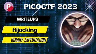 PicoCTF 2023 Hijacking - Binary-Exploitation