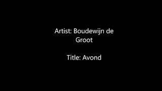 Learning Dutch by Songs: Boudewijn de Groot -  Avond - Intermediate Level