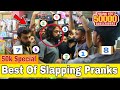 Best Of Slapping Pranks | All Time Hit Slapping Pranks | 50K Subscribes Special | Our Entertainment