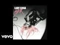 Lady Gaga - Hair (Audio)
