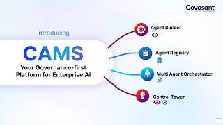 Manage and Orchestrate Autonomous Agents at Scale With Covasant Agent Management Suite (CAMS)