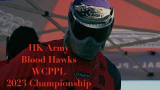 HK Blood Hawks - WCPPL Series Championship 2023