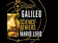 Galileo and the Science Deniers