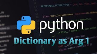 python in Dictionary as Argument 1 MoblieDcoderApp♥part 18♥code challenge