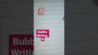 How To Write N In Bubble Writing