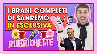 I BRANI COMPLETI DI SANREMO IN ESCLUSIVA! | RUBRICHETTE ✨ 122