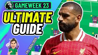 FPL GW23 | 🚨 THE ULTIMATE GUIDE | Fantasy Premier League 2024/2025!