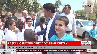 BAŞKAN GENÇ’DEN ASİST PROJESINE DESTEK