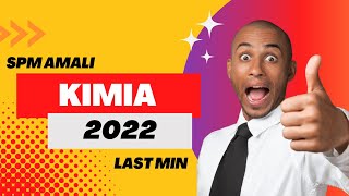 SPM 2022 AMALI KIMIA