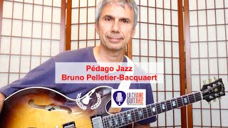 Pédago Jazz par Bruno Pelletier-Bacquaert - Arpèges