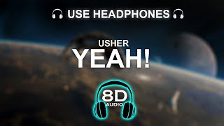 Usher - Yeah! 8D SONG | BASS BOOSTED