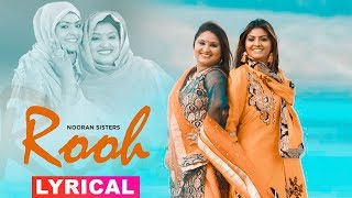 Rooh (Lyrical Video) | Nooran Sisters | Harish Verma | Speed Records