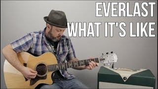 Everlast - What It's Like - Guitar Lesson, Easy Acoustic Songs For Guitar