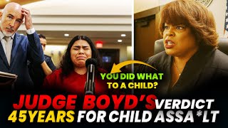 Judge Boyd v/s Mother Faces 45 Years | Child Assa*lt Case | Worst Courtoom Chaos #judgeboyd