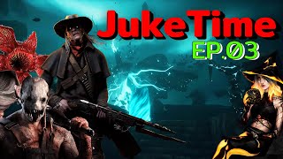 Dead by Daylight - Juke Time Ep.3 (Event หมดแต่คลิปยังไม่หมด)