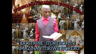 🔵ITORERO Part 2 AMAZINA YITIRIWE I TORERO PASTEUR  Mpazibirego