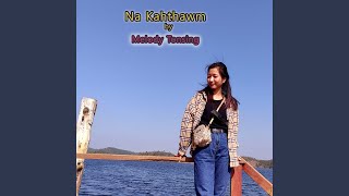 Na Kahthawm