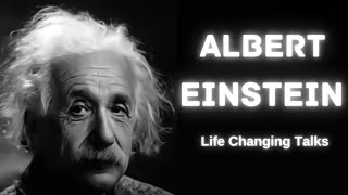 Albert Einstein's Motivational quotes in english I Albert Einstein Life Changing Talks I
