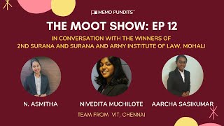 #TheMootShow​ (Ep. 12): 2nd Surana \u0026 Surana, Army Institute Moot, 2021 WINNER - VIT Chennai