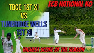 ECB National CUP | TBCC 1st XI vs Tunbridge Wells 1st XI | Cricket Highlights