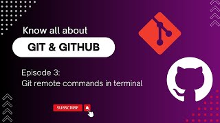 Learn Git Basics Easy || Episode 3 || Remote git commands in terminal