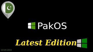 PakOS Latest Edition Install and Look Around