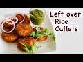 Left Over Rice Cutlets Recipe | Quick Snacks Recipe | Kitchen2heart