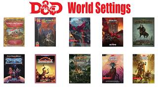 Explaining D&D Major World Settings | Which One Should You Run?