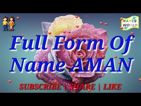 What is full form of Aman?