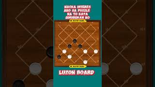 Interesting puzzle SINUBUKAN Kong I solve (Luzon BOARD DEMONSTRATION)