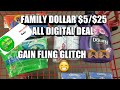 FAMILY DOLLAR ALL DIGITAL $5/$25 SCENARIO| GAIN FLING GLITCH | EACH ITEM UNDER $1