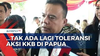 DPR Dukung Pemerintah Tegakkan Hukum di Papua: Tindak Tegas, Tak Ada Lagi Toleransi Bagi KKB