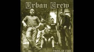 Urban Crew - Paris Oi! Core (2003)