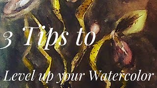 3 Tips to Upgrade YOUR Watercolor Paintings Right Now! Orchid flower demonstration