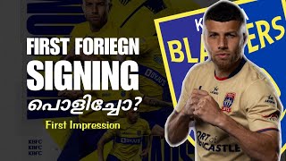 Jaushua Sotirio | ബ്ലാസ്റ്റേഴ്സിന്റെ ആദ്യ Foreign Signing പൊളിച്ചോ? | First Impression | My Opinion